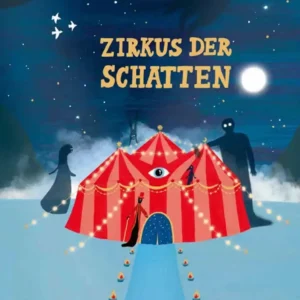 Zirkus der Schatten